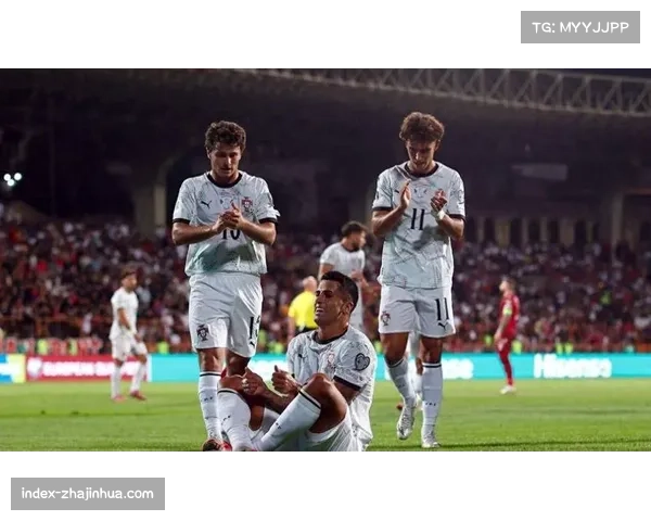 葡萄牙高位压迫造32次射门 控球率达76%碾压亚美尼亚 葡萄牙高位压迫造32次射门 控球率达76%碾压亚美尼亚